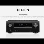 Denon AVR-X2700H - 7.2-Kanal 8K AV-Verstärker mit 3D-Audio, HEOS Built-in und Sprachsteuerung